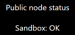 Public node status: Sandbox: OK